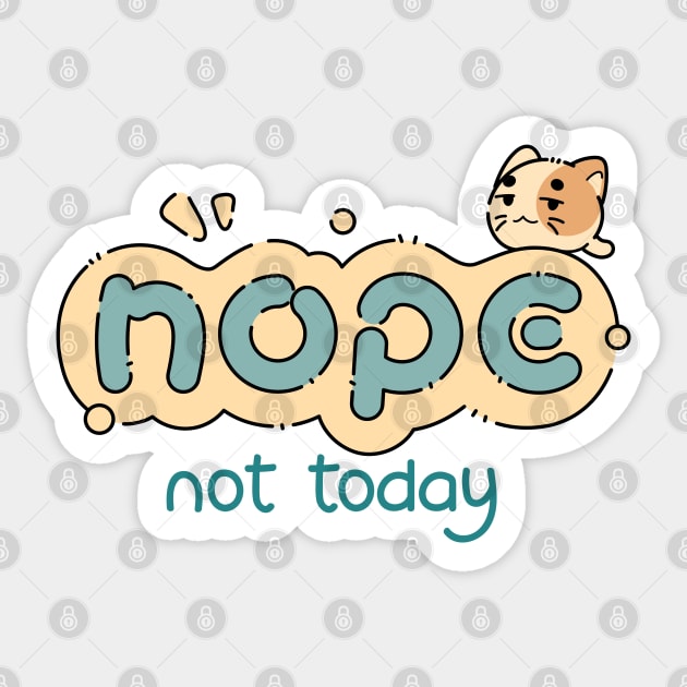 Nope Not Today Kitty | Blue Sticker by ModesaDraw